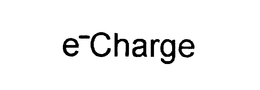 E-CHARGE trademark