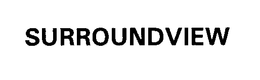 SURROUNDVIEW trademark