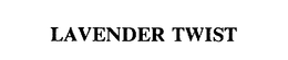 LAVENDER TWIST trademark