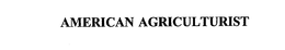 AMERICAN AGRICULTURIST trademark