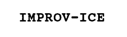 IMPROV-ICE trademark