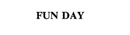 FUN DAY trademark