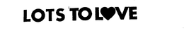 LOTS TO LOVE trademark