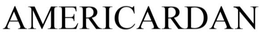 AMERICARDAN trademark