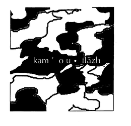 KAM 'OU FLAZH trademark
