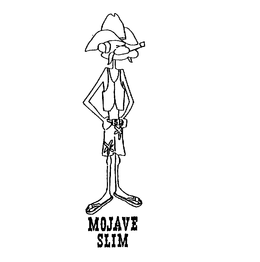 MOJAVE SLIM trademark