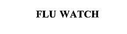 FLU WATCH trademark