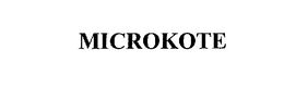 MICROKOTE trademark