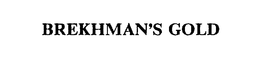 BREKHMAN'S GOLD trademark