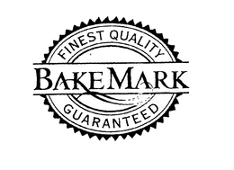 BAKEMARK FINEST QUALITY GUARANTEED trademark