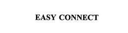 EASY CONNECT trademark