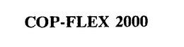 COP-FLEX 2000 trademark
