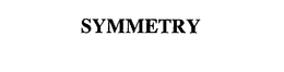 SYMMETRY trademark