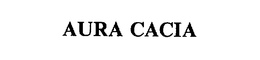 AURA CACIA trademark