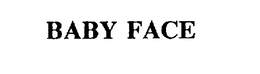 BABY FACE trademark