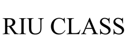RIU CLASS trademark