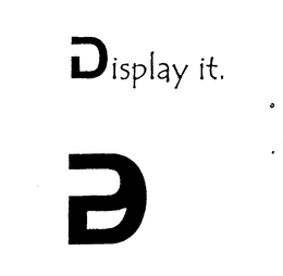 DISPLAY IT. PD trademark