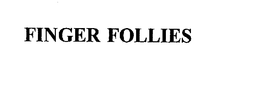 FINGER FOLLIES trademark