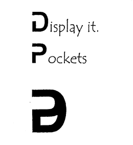 DISPLAY IT. POCKETS PD trademark