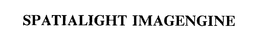 SPATIALIGHT IMAGENGINE trademark