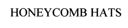 HONEYCOMB HATS trademark