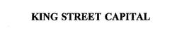 KING STREET CAPITAL trademark