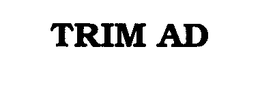 TRIM AD trademark
