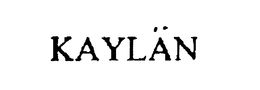 KAYLAN trademark