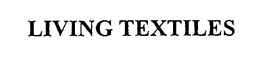 LIVING TEXTILES trademark