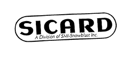 SICARD A DIVISION OF SMI-SNOWBLAST INC. trademark