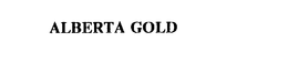 ALBERTA GOLD trademark