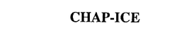 CHAP-ICE trademark