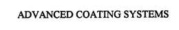 ADVANCED COATING SYSTEMS trademark