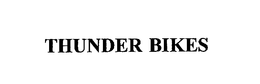 THUNDER BIKES trademark