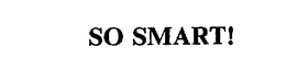 SO SMART! trademark