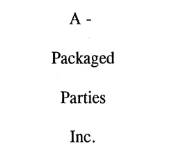 A-PACKAGED PARTIES trademark