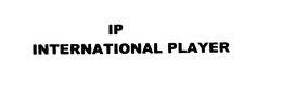 IP INTERNATIONAL PLAYER THEORYTEC trademark