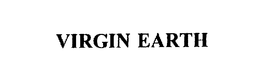 VIRGIN EARTH trademark