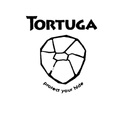 TORTUGA PROTECT YOUR HIDE trademark