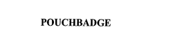 POUCHBADGE trademark
