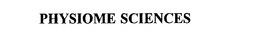 PHYSIOME SCIENCES trademark