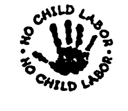 NO CHILD LABOR NO CHILD LABOR trademark