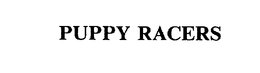 PUPPY RACERS trademark