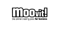 MOOVIT! THE ONLINE TRADING POST FOR BUSINESS trademark
