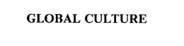 GLOBAL CULTURE trademark