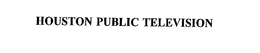 HOUSTON PUBLIC TELEVISION trademark