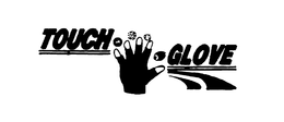 TOUCH GLOVE trademark