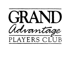 GRAND ADVANTAGE PLAYERS CLUB trademark