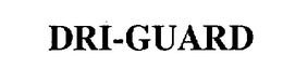 DRI-GUARD trademark