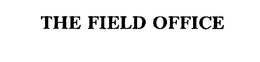 THE FIELD OFFICE trademark
